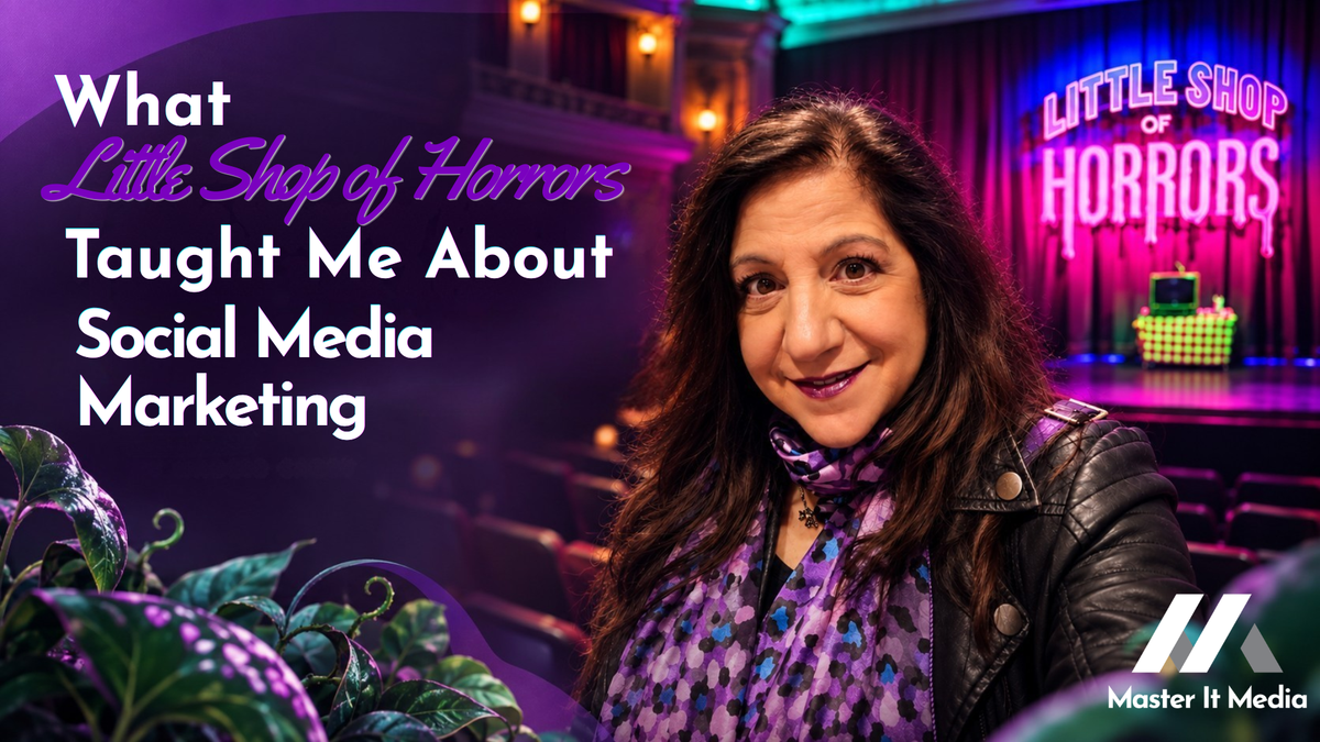 Maggie Carey smiling inside a theater with the illuminated Little Shop of Horrors stage behind her, featured in a purple and teal blog header for “What Little Shop of Horrors Taught Me About Social Media Marketing.”